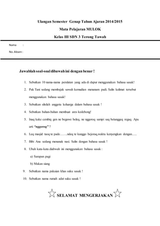 Ternyata Ini Rahasia Jawab Soal Ujian Sekolah Mulok Kelas 6: Menyusul dan Berpapasan