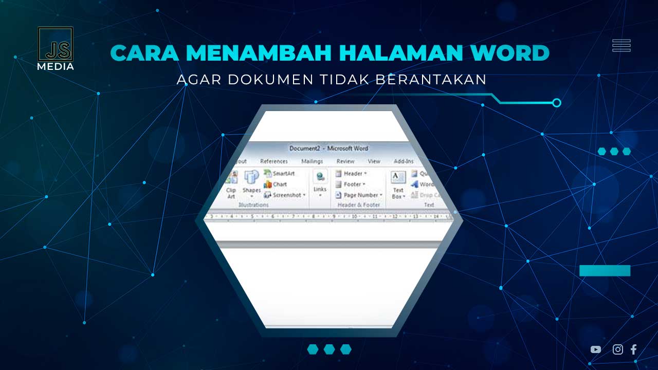Cara Menambah Halaman di Word Tanpa Merusak Dokumen Cara Menambah Halaman di Word Tanpa Merusak Dokumen